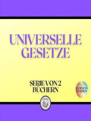 cover image of UNIVERSELLE GESETZE (SERIE VON 2 BÜCHERN)